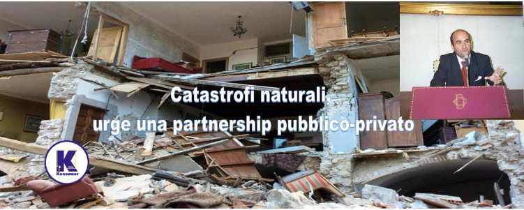 Catastrofi naturali, urge una partnership pubblico-privato